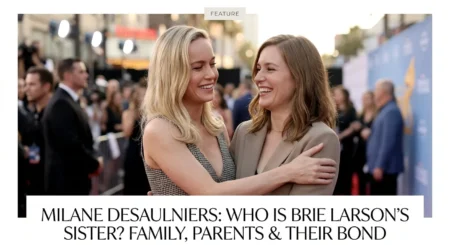Milaine Desaulniers Who Is Brie Larson’s Sister Family, Parents & Their Bond